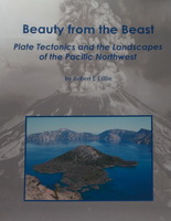   Beauty from the Beast: Plate Tectonics and the Landscapes of the Pacific Northwest
